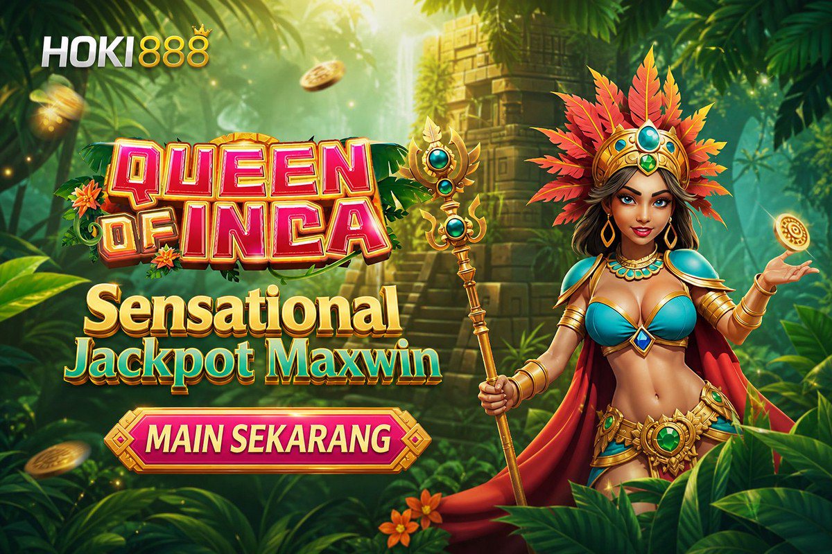 QUEEN OF INCA · HOKI888